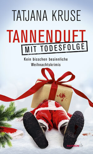 Buchcover Tannenduft mit Todesfolge | Tatjana Kruse | EAN 9783709978641 | ISBN 3-7099-7864-5 | ISBN 978-3-7099-7864-1