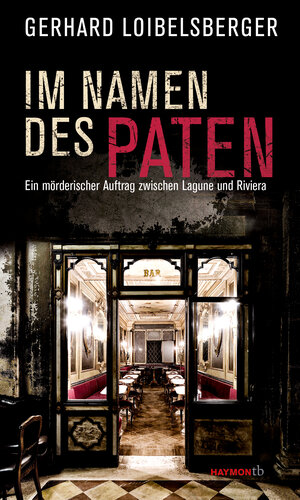 Buchcover Im Namen des Paten | Gerhard Loibelsberger | EAN 9783709978856 | ISBN 3-7099-7885-8 | ISBN 978-3-7099-7885-6