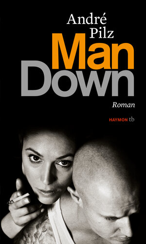 Buchcover Man Down | André Pilz | EAN 9783709978917 | ISBN 3-7099-7891-2 | ISBN 978-3-7099-7891-7