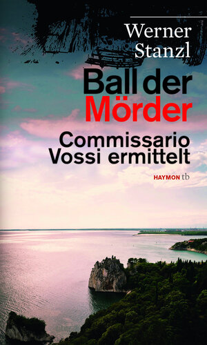 Buchcover Ball der Mörder | Werner Stanzl | EAN 9783709979235 | ISBN 3-7099-7923-4 | ISBN 978-3-7099-7923-5