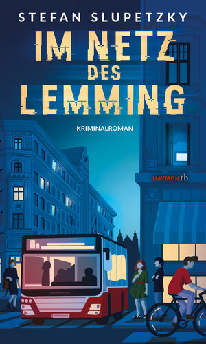 Buchcover Im Netz des Lemming | Stefan Slupetzky | EAN 9783709979426 | ISBN 3-7099-7942-0 | ISBN 978-3-7099-7942-6