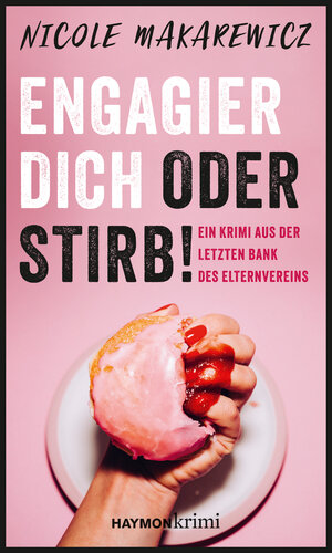Buchcover Engagier dich oder stirb! | Nicole Makarewicz | EAN 9783709979792 | ISBN 3-7099-7979-X | ISBN 978-3-7099-7979-2