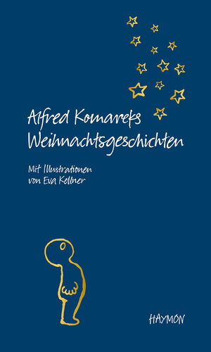 Buchcover Alfred Komareks Weihnachtsgeschichten | Alfred Komarek | EAN 9783709981061 | ISBN 3-7099-8106-9 | ISBN 978-3-7099-8106-1