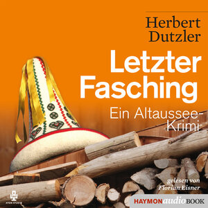 Buchcover Letzter Fasching (Download) | Herbert Dutzler | EAN 9783709981085 | ISBN 3-7099-8108-5 | ISBN 978-3-7099-8108-5