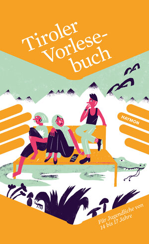 Buchcover Tiroler Vorlesebuch  | EAN 9783709981276 | ISBN 3-7099-8127-1 | ISBN 978-3-7099-8127-6