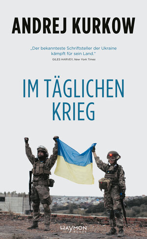 Buchcover Im täglichen Krieg | Andrej Kurkow | EAN 9783709984192 | ISBN 3-7099-8419-X | ISBN 978-3-7099-8419-2