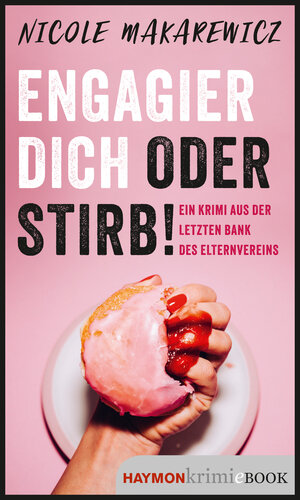 Buchcover Engagier dich oder stirb! | Nicole Makarewicz | EAN 9783709984680 | ISBN 3-7099-8468-8 | ISBN 978-3-7099-8468-0