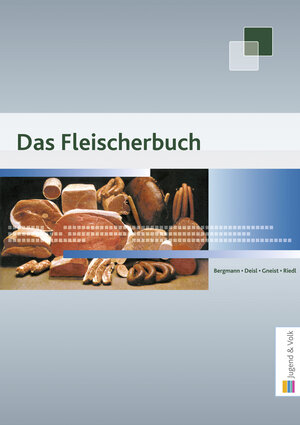 Buchcover Das Fleischerbuch | Thomas Bergmann | EAN 9783710020155 | ISBN 3-7100-2015-8 | ISBN 978-3-7100-2015-5