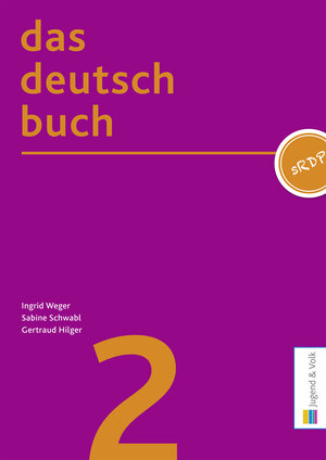 Buchcover das deutschbuch 2 | Ingrid Weger | EAN 9783710024801 | ISBN 3-7100-2480-3 | ISBN 978-3-7100-2480-1