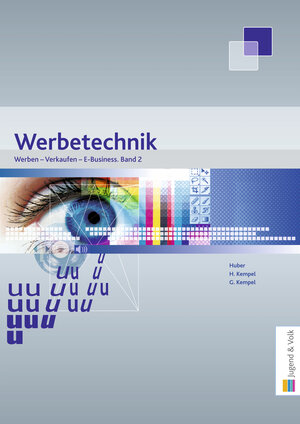 Buchcover Werben - Verkaufen - E-Business, Band 2 | Hannelore Kempel | EAN 9783710025440 | ISBN 3-7100-2544-3 | ISBN 978-3-7100-2544-0