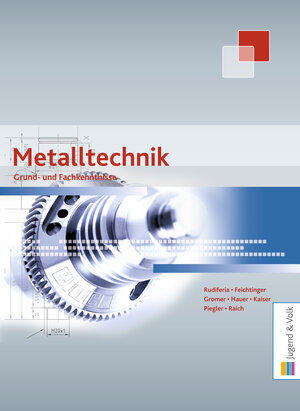 Buchcover Metalltechnik | Josef Rudiferia | EAN 9783710027130 | ISBN 3-7100-2713-6 | ISBN 978-3-7100-2713-0