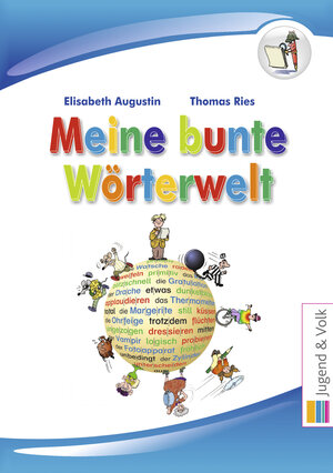 Buchcover Meine bunte Wörterwelt | Elisabeth Augustin | EAN 9783710031809 | ISBN 3-7100-3180-X | ISBN 978-3-7100-3180-9