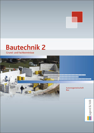 Buchcover Bautechnik 2  | EAN 9783710032356 | ISBN 3-7100-3235-0 | ISBN 978-3-7100-3235-6