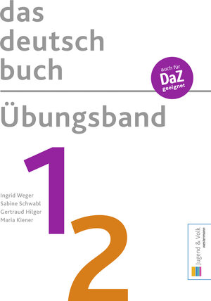 Buchcover das deutschbuch / Übungsband 1/2 | Ingrid Weger | EAN 9783710042676 | ISBN 3-7100-4267-4 | ISBN 978-3-7100-4267-6