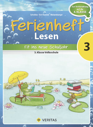 Buchcover Ferienheft Lesen 3. Klasse Volksschule | Cornelia Scholtes | EAN 9783710103797 | ISBN 3-7101-0379-7 | ISBN 978-3-7101-0379-7
