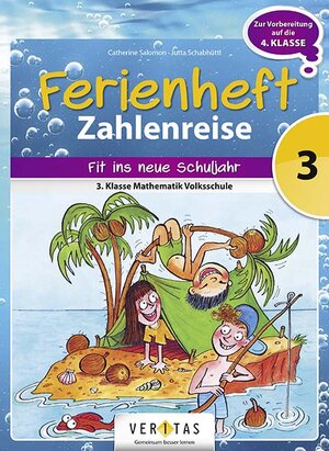Buchcover Ferienheft Zahlenreise 3. Klasse Volksschule | Catherine Salomon | EAN 9783710103834 | ISBN 3-7101-0383-5 | ISBN 978-3-7101-0383-4
