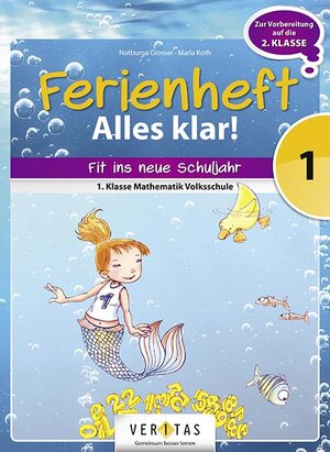 Buchcover Ferienheft Alles klar! 1. Klasse Volksschule | Notburga Grosser | EAN 9783710103858 | ISBN 3-7101-0385-1 | ISBN 978-3-7101-0385-8