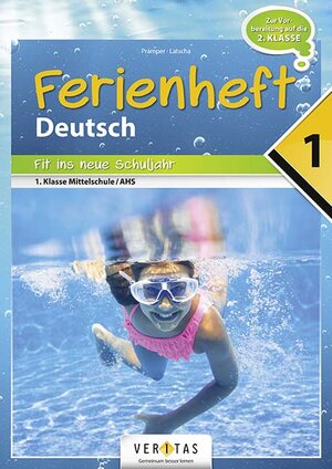 Buchcover Ferienheft Deutsch 1. Klasse MS/AHS | Dominik Latscha | EAN 9783710108778 | ISBN 3-7101-0877-2 | ISBN 978-3-7101-0877-8