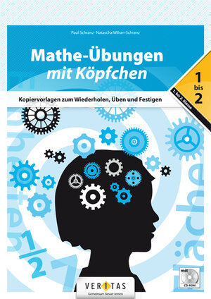 Buchcover Mathe-Übungen mit Köpfchen (1.-2. Klasse) | Paul Schranz | EAN 9783710111563 | ISBN 3-7101-1156-0 | ISBN 978-3-7101-1156-3