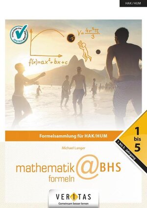 Buchcover Mathematik-Formeln@BHS | Michael Langer | EAN 9783710111983 | ISBN 3-7101-1198-6 | ISBN 978-3-7101-1198-3