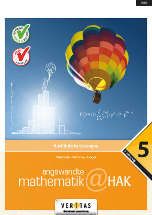 Buchcover Angewandte Mathematik@HAK 5. Ausführliche Lösungen | Christiane Allerstorfer | EAN 9783710113819 | ISBN 3-7101-1381-4 | ISBN 978-3-7101-1381-9