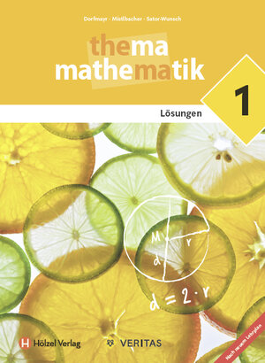 Buchcover Thema Mathematik 1. Lehrplan 2023. Lösungen | Anita Dorfmayr | EAN 9783710149344 | ISBN 3-7101-4934-7 | ISBN 978-3-7101-4934-4