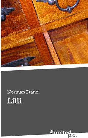 Buchcover Lilli | Norman Franz | EAN 9783710307874 | ISBN 3-7103-0787-2 | ISBN 978-3-7103-0787-4