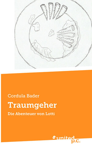 Buchcover Traumgeher | Cordula Bader | EAN 9783710326608 | ISBN 3-7103-2660-5 | ISBN 978-3-7103-2660-8