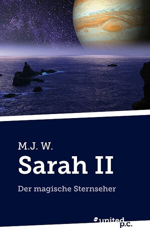 Buchcover Sarah II | M.J. W. | EAN 9783710340260 | ISBN 3-7103-4026-8 | ISBN 978-3-7103-4026-0