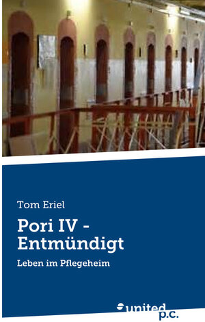 Buchcover Pori IV - Entmündigt | Tom Eriel | EAN 9783710343681 | ISBN 3-7103-4368-2 | ISBN 978-3-7103-4368-1