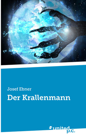 Buchcover Der Krallenmann | Josef Ebner | EAN 9783710348242 | ISBN 3-7103-4824-2 | ISBN 978-3-7103-4824-2
