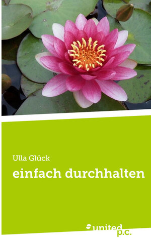 Buchcover einfach durchhalten | Ulla Glück | EAN 9783710352393 | ISBN 3-7103-5239-8 | ISBN 978-3-7103-5239-3