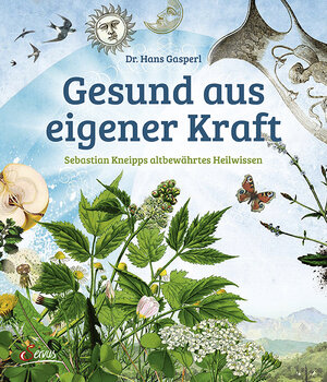 Buchcover Gesund aus eigener Kraft | Hans Gasperl | EAN 9783710400230 | ISBN 3-7104-0023-6 | ISBN 978-3-7104-0023-0