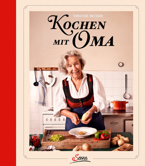 Buchcover Kochen mit Oma | Christine Metzger | EAN 9783710400452 | ISBN 3-7104-0045-7 | ISBN 978-3-7104-0045-2