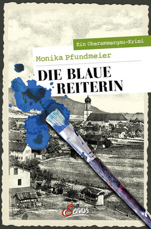 Buchcover Die Blaue Reiterin | Monika Pfundmeier | EAN 9783710402371 | ISBN 3-7104-0237-9 | ISBN 978-3-7104-0237-1