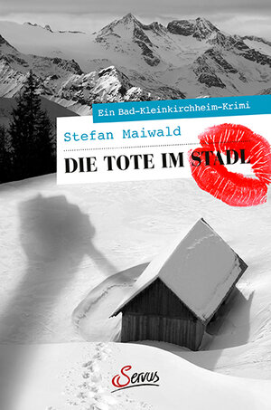 Buchcover Die Tote im Stadl | Stefan Maiwald | EAN 9783710402395 | ISBN 3-7104-0239-5 | ISBN 978-3-7104-0239-5