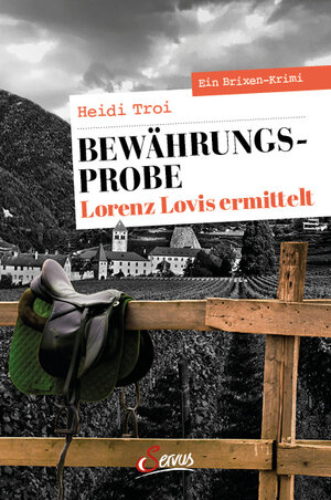 Buchcover Bewährungsprobe. Lorenz Lovis ermittelt | Heidi Troi | EAN 9783710450334 | ISBN 3-7104-5033-0 | ISBN 978-3-7104-5033-4