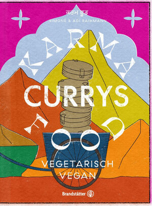 Buchcover Karma Food Currys | Adi Raihmann | EAN 9783710605369 | ISBN 3-7106-0536-9 | ISBN 978-3-7106-0536-9