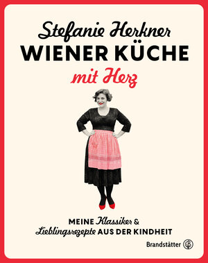 Buchcover Wiener Küche mit Herz | Stefanie Herkner | EAN 9783710605949 | ISBN 3-7106-0594-6 | ISBN 978-3-7106-0594-9