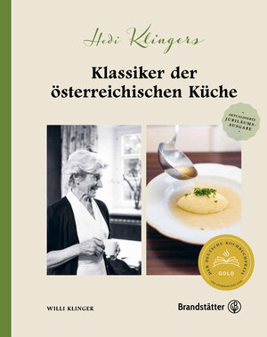Buchcover Hedi Klingers Klassiker der österreichischen Küche | Willi Klinger | EAN 9783710606021 | ISBN 3-7106-0602-0 | ISBN 978-3-7106-0602-1