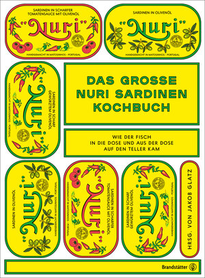 Buchcover Das große Nuri Sardinen Kochbuch  | EAN 9783710606267 | ISBN 3-7106-0626-8 | ISBN 978-3-7106-0626-7