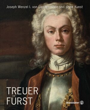 Buchcover Treuer Fürst  | EAN 9783710607400 | ISBN 3-7106-0740-X | ISBN 978-3-7106-0740-0