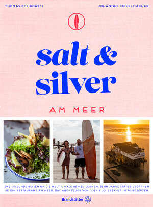 Buchcover Salt and Silver am Meer | Thomas Kosikowski | EAN 9783710607943 | ISBN 3-7106-0794-9 | ISBN 978-3-7106-0794-3
