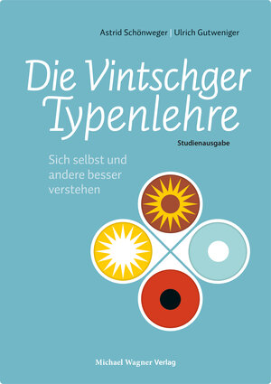 Buchcover Die Vintschger Typenlehre | Astrid Schönweger | EAN 9783710768217 | ISBN 3-7107-6821-7 | ISBN 978-3-7107-6821-7