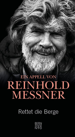 Buchcover Rettet die Berge | Reinhold Messner | EAN 9783710900716 | ISBN 3-7109-0071-9 | ISBN 978-3-7109-0071-6