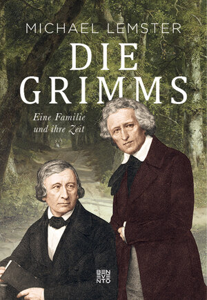 Buchcover Die Grimms | Michael Lemster | EAN 9783710901157 | ISBN 3-7109-0115-4 | ISBN 978-3-7109-0115-7