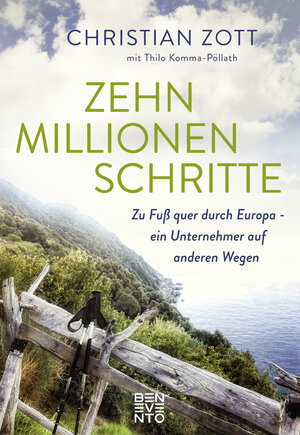 Buchcover Zehn Millionen Schritte | Christian Zott | EAN 9783710950889 | ISBN 3-7109-5088-0 | ISBN 978-3-7109-5088-9