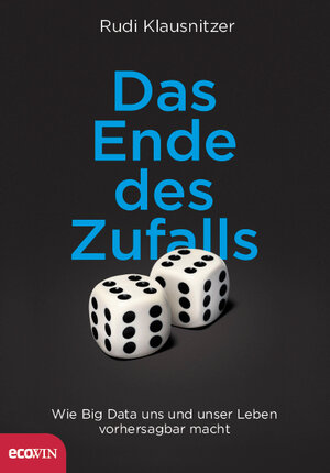 Buchcover Das Ende des Zufalls | Rudi Klausnitzer | EAN 9783711000408 | ISBN 3-7110-0040-1 | ISBN 978-3-7110-0040-8