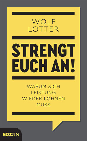 Buchcover Strengt euch an! | Wolf Lotter | EAN 9783711002839 | ISBN 3-7110-0283-8 | ISBN 978-3-7110-0283-9