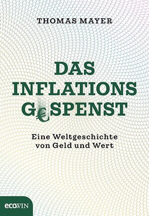 Buchcover Das Inflationsgespenst | Thomas Mayer | EAN 9783711003058 | ISBN 3-7110-0305-2 | ISBN 978-3-7110-0305-8
